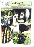 L'Avette Argentonnaise: le bulletin de la section Apiculture du Cercle Laïque Culturel d'Argenton sur Creuse (36 - Indre)