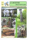 L'Avette Argentonnaise: le bulletin de la section Apiculture du Cercle Laïque Culturel d'Argenton sur Creuse (36 - Indre)